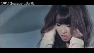 (FMV) Đến bao giờ - Khởi My