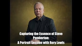 Capturing the Essence of Steve Pemberton: A Portrait Session with Rory Lewis
