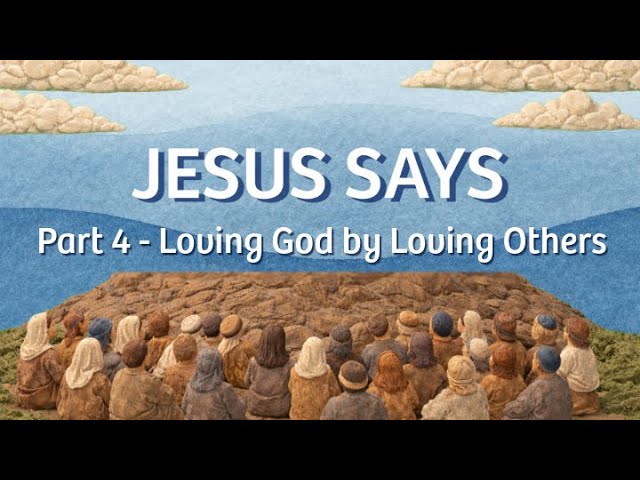 Loving God by Loving Others | Pastor Brad Hixon | Fusion Bible Church