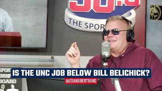Is the UNC job BELOW Bill Belichick?