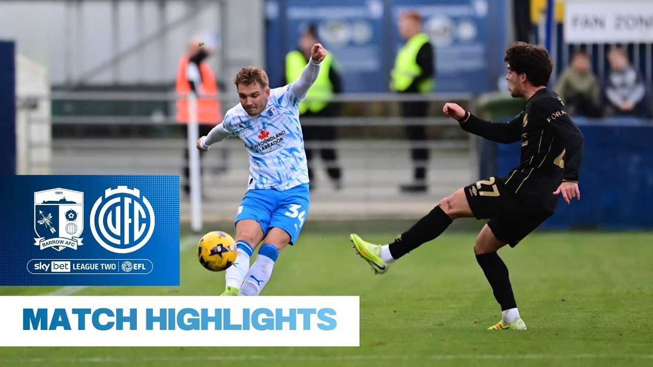 25/26 Highlights: Barrow AFC 0-2 Cambridge United