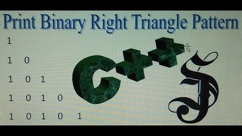 Printing Right Triangle Pattern Using The Binary Numbers 0 and 1 // Very Easily Explained