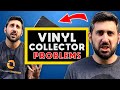 The Most Annoying Things About Record Collecting