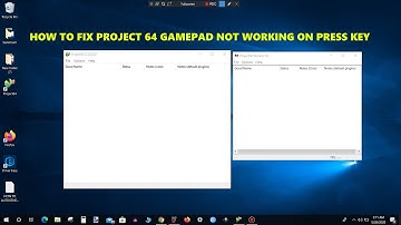 HOW TO FIX PROJECT 64 GAMEPAD NOT WORKING ON PRESS KEY