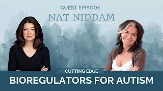Nathalie Niddam | Peptides and Bioregulators for Autism (40 Years of Hidden Russian Research)