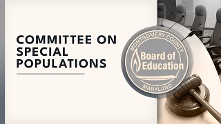 Board of Education - Committee on Special Populations - 11/9/26