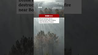 Drone footage shows destructions after wildfire near Bordeaux, France. #France #Wildfires #BBCNews