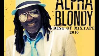 Alpha Blondy Best Of Mixtape (Part ) By DJLass Angel Vibes (June 2016)