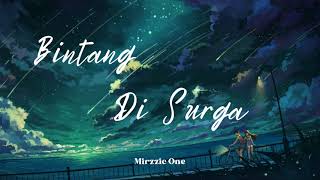 Download Lagu NOAH - Bintang Di Surga ( Lirik ) MP3