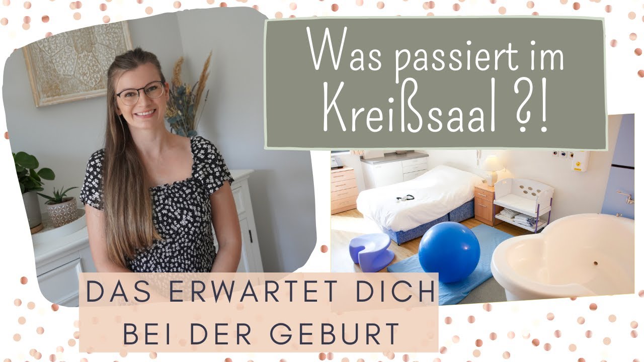 Ablauf einer Geburt im Krankenhaus | Was passiert im Kreißsaal | Was auf dich zukommt -Hebamme Maria
