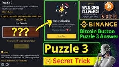 Puzzle 3 answers bitcoin button passcode binance