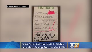 Texas Daycare Worker Fired After Leaving Note In Child's Lunchbox That Read 'Put Him On A Diet'