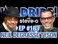 Neil degrasse tyson strongly disagrees with steveo  wild ride 183