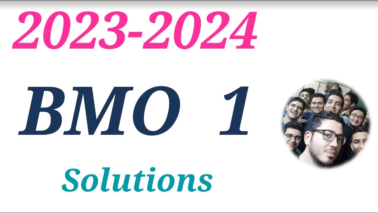 BMO Round 1 2023 2024 Full Solutions Problems British Mathematical
