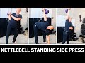 Kettlebell Standing Side Press