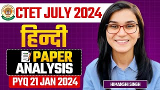 CTET July 2024 - Hindi Pedagogy Previous Year Paper Analysis by Himanshi Singh