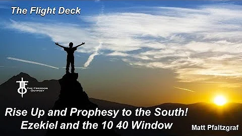 Prophesy to the South! Matt Pfaltzgraf - The Fligh...