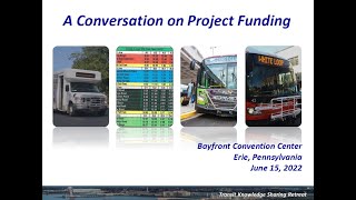 National RTAP Training: Transit Knowledge Sharing Retreat - Project Funding and Grant Writing