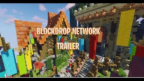 BLOCKDROP NETWORK TRAILER!
