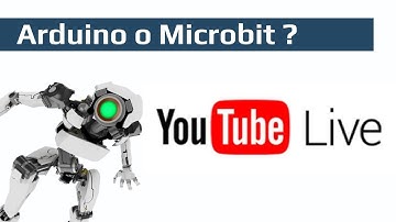 Curso de Robotica [Live] - Arduino o Microbit?