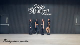 KWON EUNBI “Hello Stranger” Dance Practice by rising