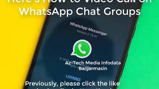 Here's How to Video Call on WhatsApp Chat Groups (INFORMATION TECHNOLOGY TIP AND TRICKS) screenshot 4