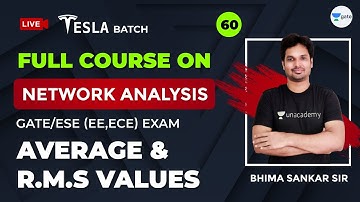 Network Analysis | Average & R.M.S Values | Lec 60 | GATE/ESE 2021 Exam | Sankar Sir