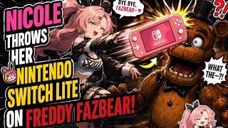 Nicole Throws Her Nintendo Switch Lite On Freddy Fazbear