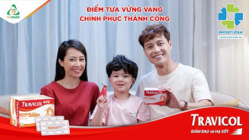 TRAVICOL 650 – Điểm Tựa Vững Vàng, Chinh Phục Thành Công (TVC 15s Gia đình)