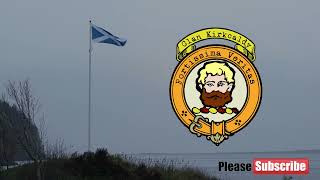 Clan Kirkcaldy Scottish History