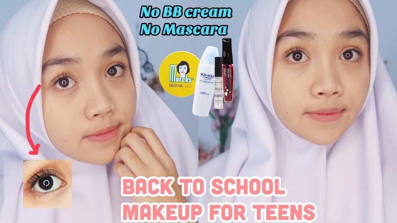 Makeup Ke Sekolah Untuk Remaja Back To School Makeup Youtube
