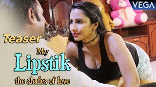 My Lipstick Movie Trailer || Latest Telugu Trailers 2019 || #MyLipstickMovieTrailer