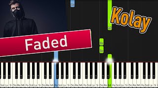Faded - Kolay Piyano Nasıl Çalınır - Easy Piano Resimi