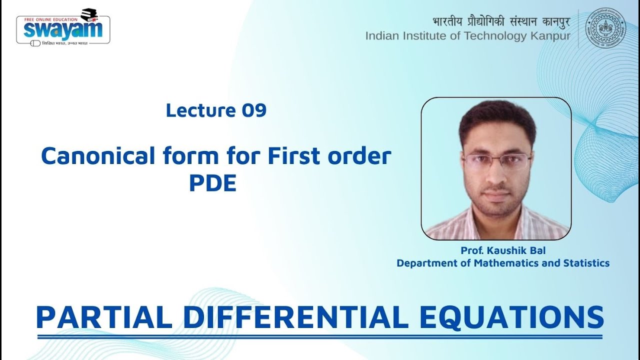 Lecture 09: Canonical form for First order PDE
