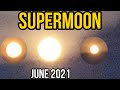 Strawberry  Full Moon | SuperMoon June 25,2021 | Glance Vlogs