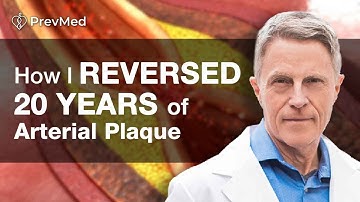 How I Reversed 20 years of Arterial Plaque