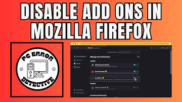 How to Disable Add-Ons in Mozilla Firefox
