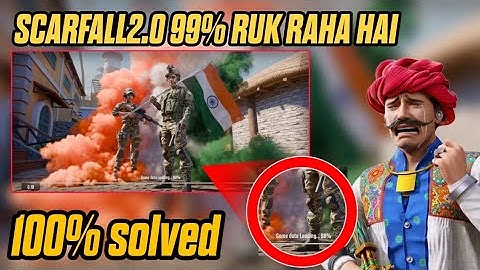 How to solved scarfall2.0 99% loading problem 🔥|| Scarfall2.0 ki loading problem kese thik kare ||