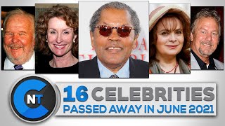 List of Celebrities Who Passed Away In JUNE 2021 | Latest Celebrity News 2021 (Breaking News)