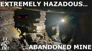 Extremely Hazadous Abandoned Mine With Pleasant Surprises