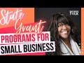 STATE GRANT PROGRAMS FOR SMALL BUSINESS
