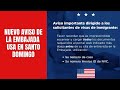 COMUNICADO EMITIDO POR LA EMBAJADA USA EN SANTO DOMINGO