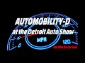 Automobility-D Tech Expo at the Detroit Auto Show
