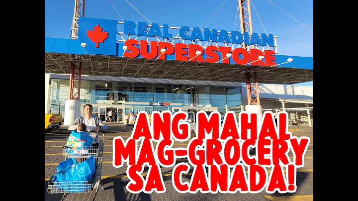 ANG MAHAL MAG-GROCERY DITO SA CANADA! | BUHAY CANA...