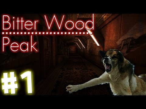 SPINNING DOGS - PART 1 - Bitterwood Peak