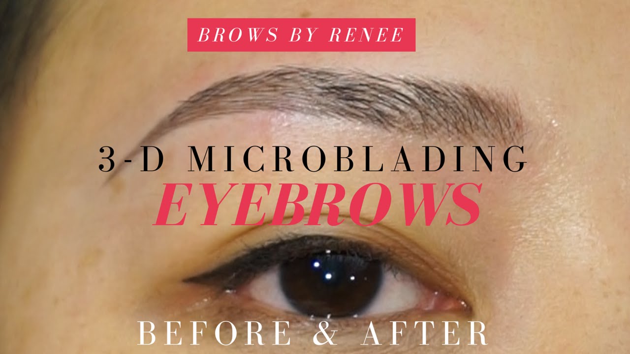 3d Microblading Eyebrows Before After Youtube