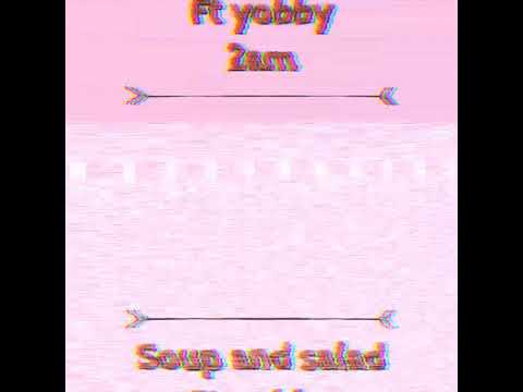 Dr edd-2am ft yobby ( soup & salad)