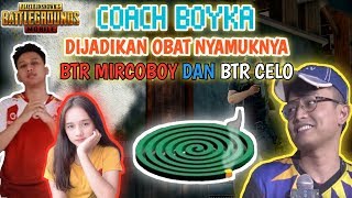 COACH BOYKA GANGGUIN BTR MICROBOY DAN BTR CELO | PUBG MOBILE INDONESIA