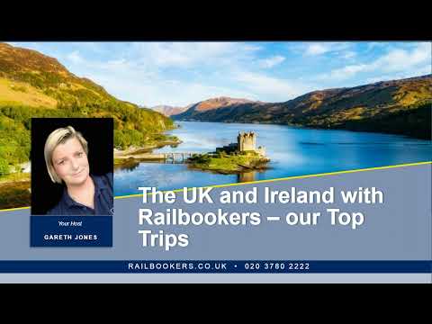 UK and Ireland with Railbookers: Our Top Trips