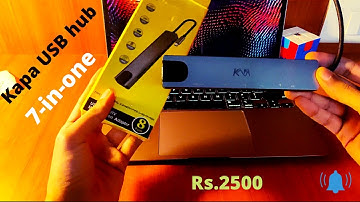 The BEST budget 7-in-1 HUB/Adapter?| INDIA | Kapa USB C Hub|1st video|